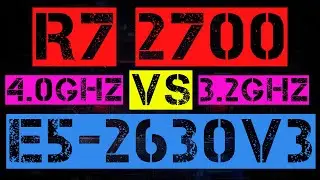 RYZEN 7 2700 VS XEON E5-2630 V3
