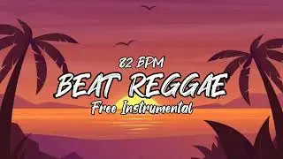 🌴FREE ( REGGAE BEAT ) 🌴 TYPE INSTRUMENT BEAT 🌴