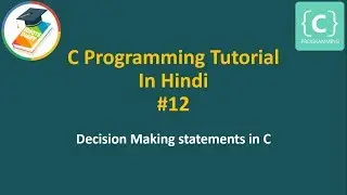 If - else statements in C | C programming tutorial