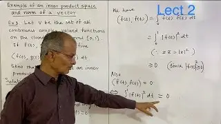 Inner Product Spaces: Example and Norm of a vector. Lect. 2. #innerproductspace #vectorspace