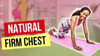 10 MIN CHEST WORKOUT FOR WOMEN | Increase Breast Size Naturally | Bust Booster At Home Workout