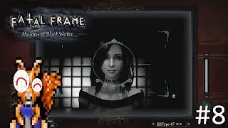 HISOKA'S SECRETS / Fatal Frame: Maiden of Black Water (8)