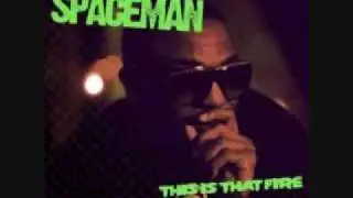 Spaceman- This That Fire