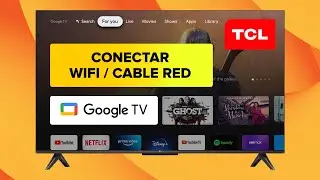 Cómo Conectar Smart TV TCL a Internet por WiFi - Google TV ✅ ❤️