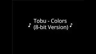 Tobu - Colors (8-bit Version)