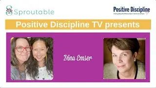 Positive Discipline TV Dina Emser