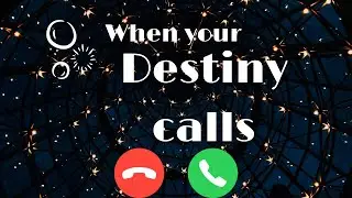 DESTINY CALLS ☎️ ⚡️✨