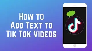 TikTok Tips | add text on tiktok video