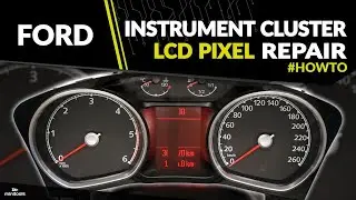 How to repair the Ford Focus, C-Max, S-Max, Galaxy, Kuga, Mondeo instrument cluster
