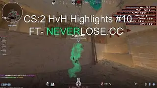 #CS2 HvH Highlights #10 ft- Neverlose.cc ( 7-6k) - cfg in description. ( Community / Premier )