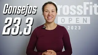 CrossFit Open 23.3: Consejos RX y Escalado