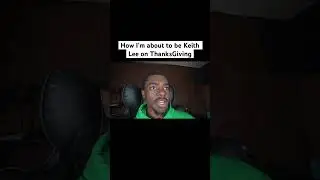 How I'm about to be Keith Lee on ThanksGiving