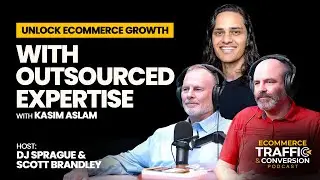 Unlock eCommerce Growth with Outsourced Expertise with Kasim Aslam