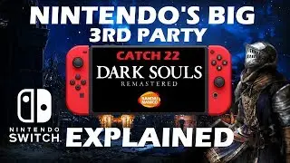 Nintendo Switch - The Big 3rd Party Catch 22 Explained