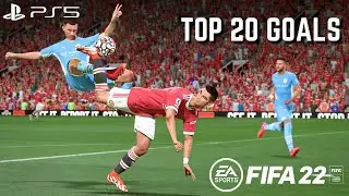 FIFA 22 - TOP 20 GOALS #1 | 4K