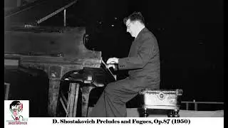 D  Shostakovich Preludes and Fugues Op 87