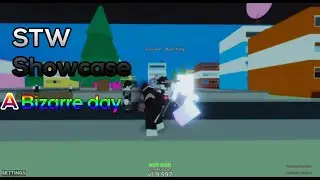 Shadow The World (STW) Showcase | A Bizzare Day | Roblox 2020