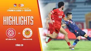 THỂ CÔNG-VIETTEL - CÔNG AN HÀ NỘI: TÂN VƯƠNG THUA ĐAU,NGÀY KẾT CHƯA TRỌN | LPBANK V.LEAGUE 1 2025/26