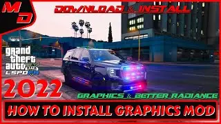 How To Install Graphics Mod & Better Lights For Beginers (2022) | GTA5 LSPDFR Mods 