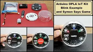 Arduino OPLA IoT Kit Blink Example and Symon Says Game