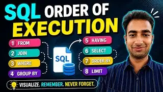 SQL Order of Execution (Logical Explanation) | Namaste SQL | Ankit Bansal
