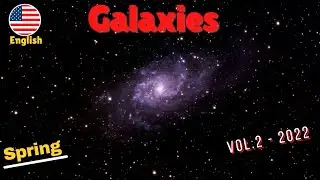 Spring Galaxies   Vol. 2 - 2022