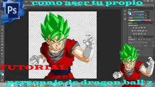 !!COMO CREAR TU PROPIO PERSONAJE DE DBZ PHOTOSHOP CS6!!