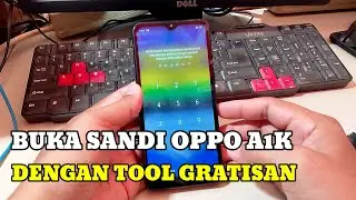 Buka Sandi Layar Oppo A1k CPH1923 Dengan Tool Gratisan.