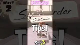 Splatoon 3 Side order tips!🐙👍