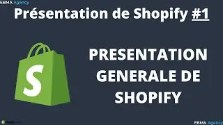 PRESENTATION DE SHOPIFY #1