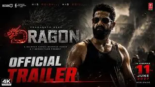 DRAGON Hindi Trailer | Jr NTR | Prashanth Neel | Anil Kapoor | Ravi Basrur | NTRNeel