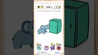 Brain test.lvl 3.Put the elephant into the fridge.✅