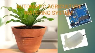 Automatic plant watering system | Arduino