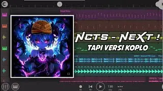 NCTS - NEXT! Tapi versi dangdut😁😋 @nctsmusiqFree FLM