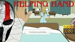Helping Hand (NO COMMENTARY)