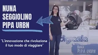 Seggiolino auto Pipa Urbn di Nuna: leggero, sicuro e rivoluzionario