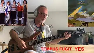 Yes “Tempus Fugit” Bass Cover