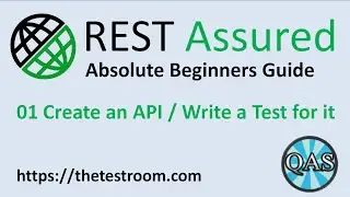 REST Assured Beginner Tutorial (Write an API and Test It) [Setup 2020] | QAShahin