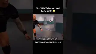Bro WWE Games Used To Be Wild
