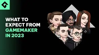 GameMaker Update 2023
