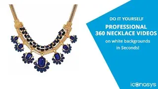 Do it Yourself: Professional 360 Necklace & Jewelry Videos