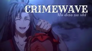 Mo dao zu shi [edit] Crimewave