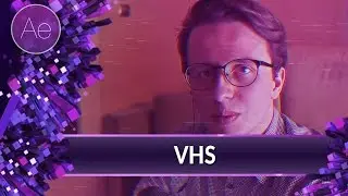 Efekt VHS ▪ Tutorial  ▪ #28 AE After Effects