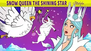 Snow Queen and The Shining Star | Episode 3 | Hindi Stories | बच्चों की नयी हिंदी कहानियाँ
