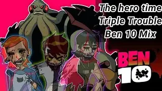 THE HERO TIME//Triple Trouble Friday Night Funkin' Ben 10 Mix (+FLP)