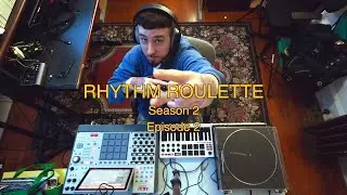 Rhythm Roulette: Season 2 - Episode 2