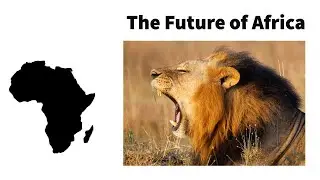 The Future of Africa