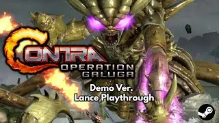 Contra : Operation Galuga - No Deaths Playthrough/Lance Bean(Demo.Ver)