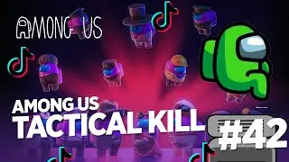 Among Us Tik Tok Montage #42