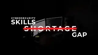 Cybersecurity Does Not Have a Skill Shortage Gap (It's a Hiring Gap)